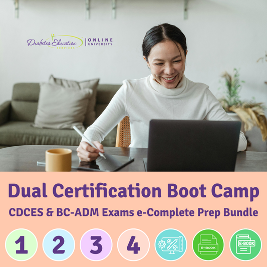 Dual Cert Boot Camp | CDCES & BC-ADM Exams | 60+ CEs