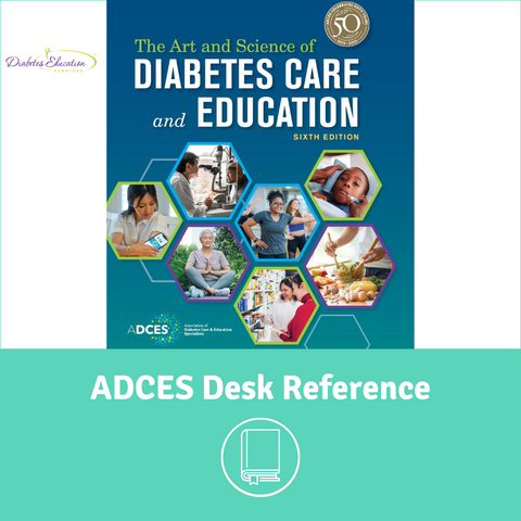 ADCES Desk Reference  - 6th Edition