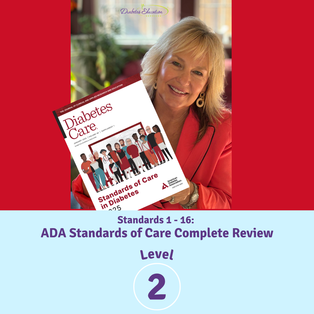 Level 2 | Standards 1 - 16: ADA Standards of Care Complete Review | 2.5 CEs