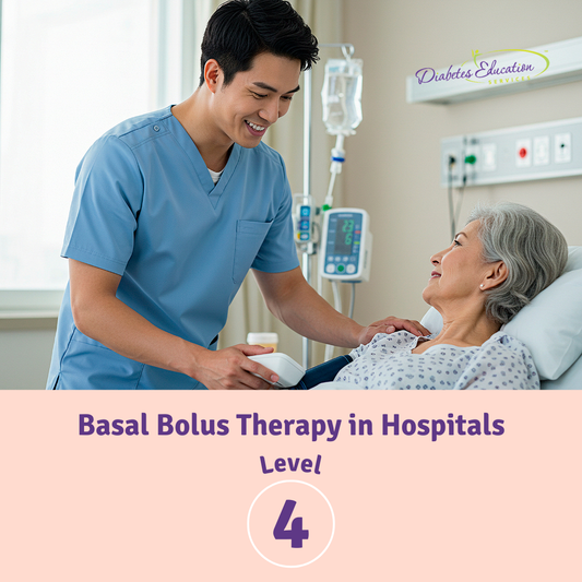 Level 4 | Basal Bolus Therapy in Hospitals | 1.75 CEs