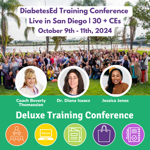 Live in San Diego: DiabetesEd Training Conference | Deluxe | Oct 9-11, 2024 |  Earn 30+ CEs