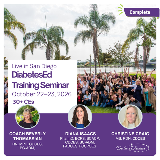 DiabetesEd Live in San Diego: ADA Standards Boot Camp, Tech, Meds & MNT | Oct. 22–23, 2026 | Earn 30+ CEs