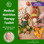 Medical Nutrition Therapy Toolkit with Christine Craig, MS, RD, CDCES