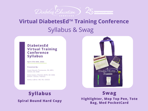 Conference Syllabus & Swag - Virtual DiabetesEd Training Conference - April 2024
